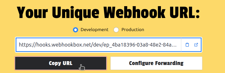 WebhookBox panel minting a webhook URL instantly, with the environment toggle and Copy URL button